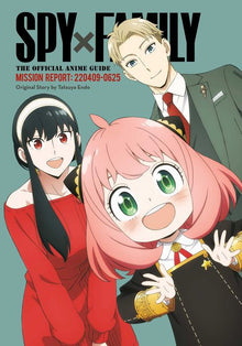 Spy X Family The Official Anime Guide-Mission Report 220409-0625
