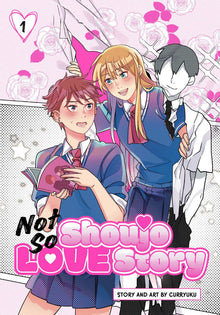 Not So Shoujo Love Story Vol. 1
