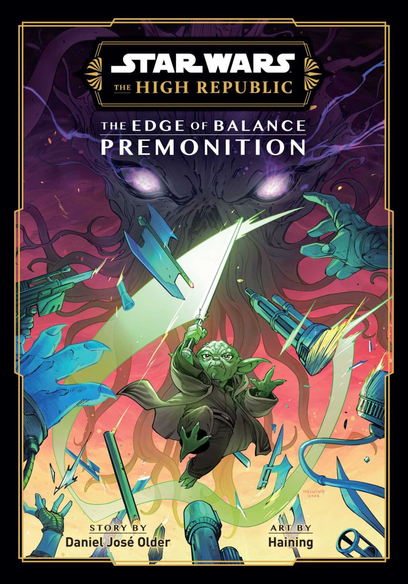 Star Wars The High Republic The Edge of Balance--Premonition