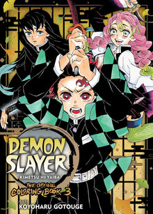 Demon Slayer Kimetsu No Yaiba The Official Coloring Book Vol.3