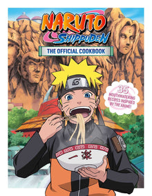 Naruto Shippuden The Official Cookbook