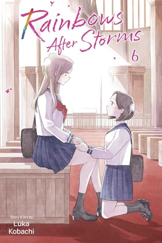 Rainbows After Storms Vol. 6
