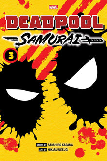 Deadpool Samurai Vol. 3
