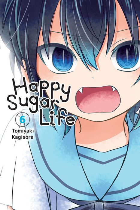 Happy Sugar Life Vol. 6