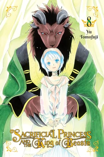 Sacrificial Princess and the King of Beasts Vol. 8