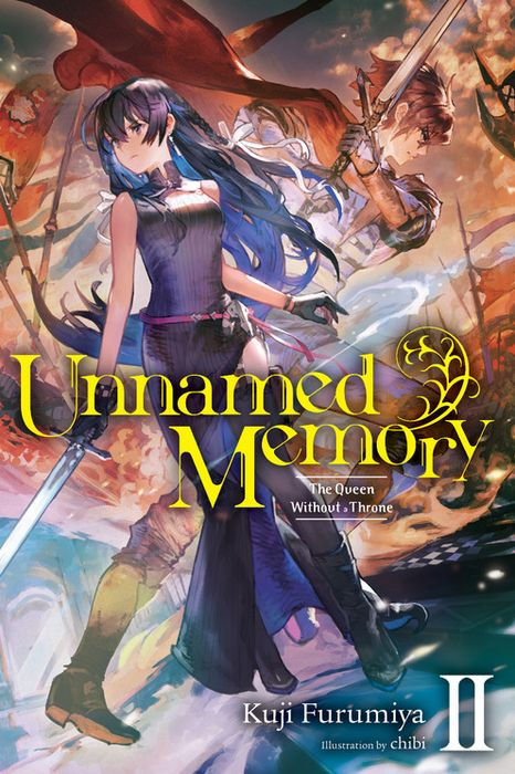 Unnamed Memory Vol.2 (Light Novel) The Queen Without a Throne Vol.2
