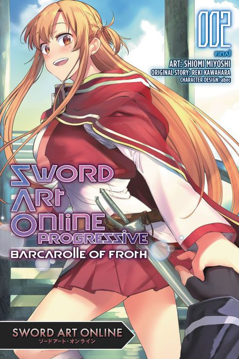 Sword Art Online Progressive Barcarolle of Froth Vol. 2