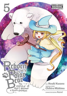 Reborn as a Polar Bear The Legend of How I Became a Forest Guardian Vol. 5