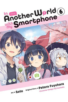 In Another World with My Smartphone Vol. 6