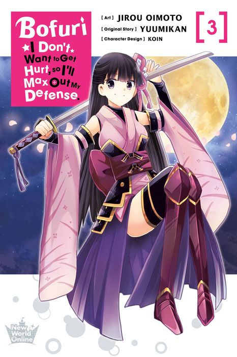 Bofuri I Don't Want to Get Hurt So I'll Max Out My Defense. Vol. 3
