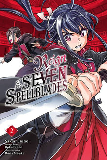 Reign of the Seven Spellblades Vol. 2
