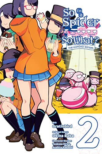 So I'm a Spider So What? the Daily Lives of the Kumoko Sisters Vol. 2