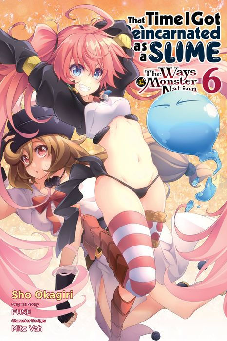 That Time I Got Reincarnated as a Slime Vol. 6 The Ways of the Monster Nation
