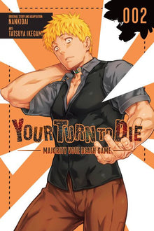 Your Turn to Die Majority Vote Death Game Vol. 2