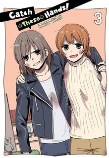 Catch These Hands Vol. 3