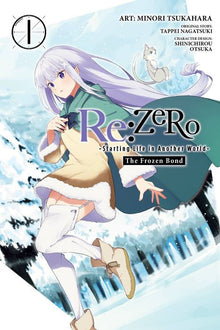 RE Zero -Starting Life in Another World- the Frozen Bond Vol. 1
