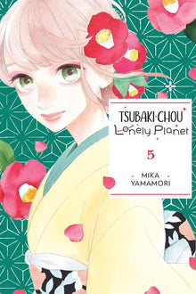 Tsubaki-Chou Lonely Planet Vol. 5