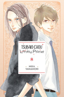 Tsubaki-Chou Lonely Planet Vol. 8