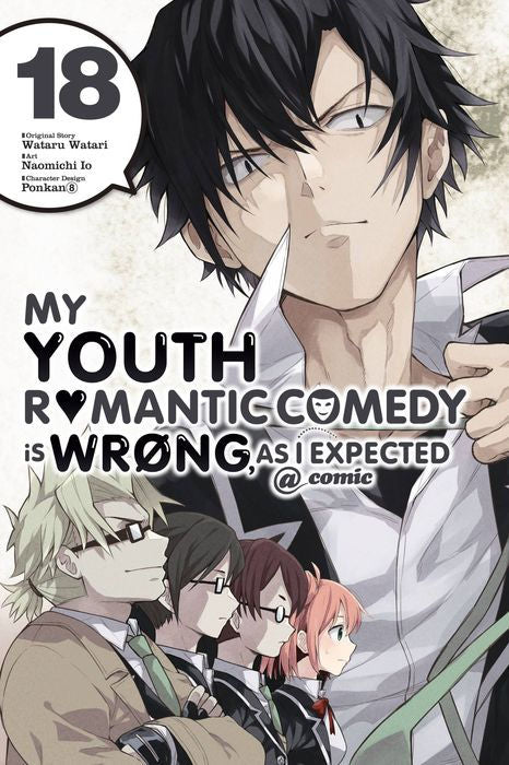 My Youth Romantic Comedy Is Wrong as I Expected @ Comic Vol. 18