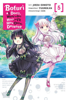 Bofuri I Don't Want to Get Hurt So I'll Max Out My Defense. Vol. 5