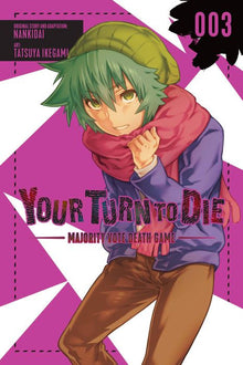 Your Turn to Die Majority Vote Death Game Vol. 3
