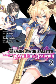 The Demon Sword Master of Excalibur Academy Vol. 2