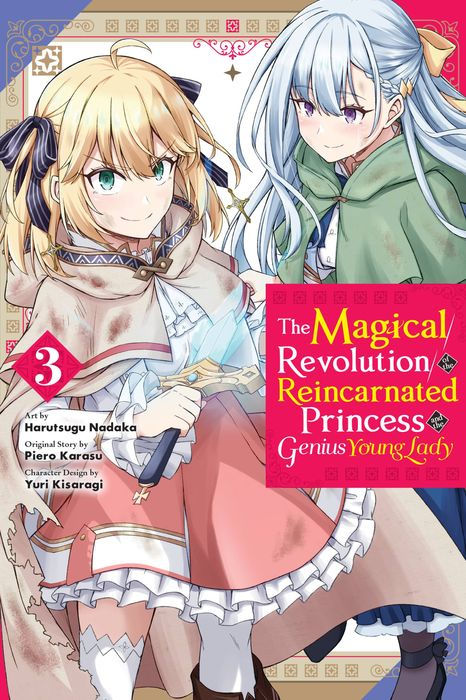 The Magical Revolution of the Reincarnated Princess and the Genius Young Lady Vol. 3
