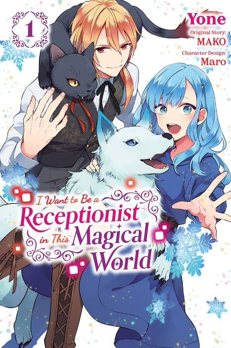 I Want to Be a Receptionist in This Magical World Vol. 1