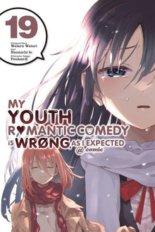 My Youth Romantic Comedy Is Wrong as I Expected @ Comic Vol. 19