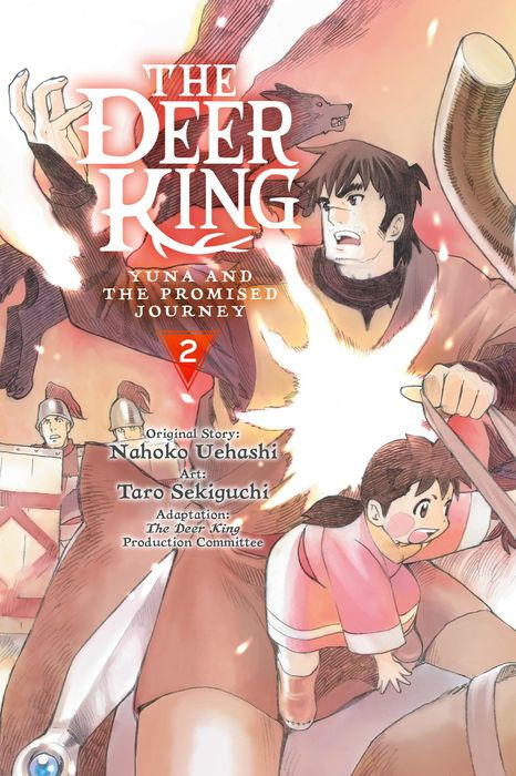 The Deer King Vol. 2 Yuna and the Promised Journey