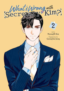 What's Wrong with Secretary Kim? Vol. 2