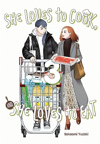 She Loves to Cook and She Loves to Eat Vol. 3