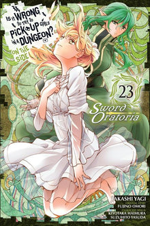 Is It Wrong to Try to Pick Up Girls in a Dungeon? on the Side Sword Oratoria Vol. 23