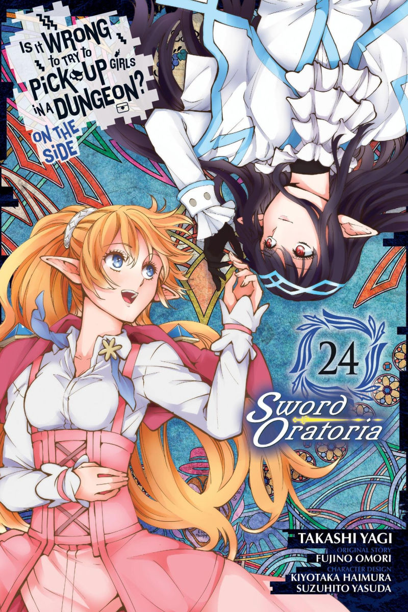 Is It Wrong to Try to Pick Up Girls in a Dungeon? on the Side Sword Oratoria Vol. 24