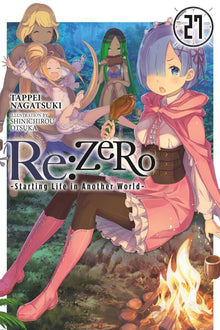 RE Zero -Starting Life in Another World- Vol.27 (Light Novel)