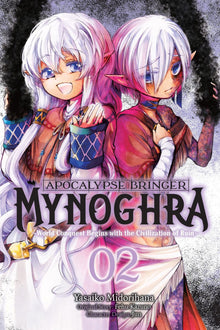 Apocalypse Bringer Mynoghra Vol. 2 World Conquest Begins with the Civilization of Ruin