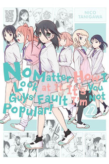 No Matter How I Look at It It's You Guys' Fault I'm Not Popular Vol. 22
