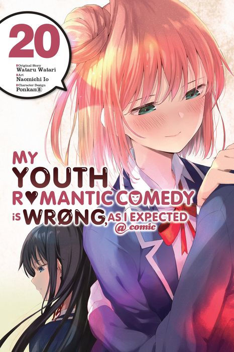My Youth Romantic Comedy Is Wrong as I Expected @ Comic Vol. 20