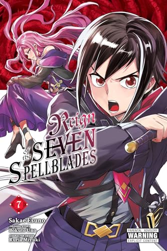 Reign of the Seven Spellblades Vol. 7