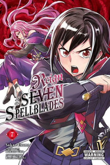 Reign of the Seven Spellblades Vol. 7