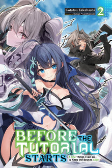 Before the Tutorial Starts A Few Things I Can Do to Keep the Bosses Alive Vol.2