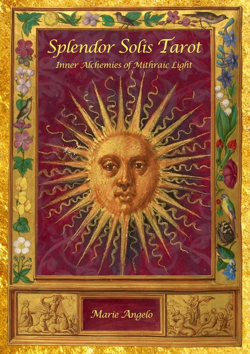 Splendor Solis Tarot: Inner Alchemies of Mithraic Light