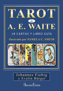Tarot de A.E. Waite: 78 Cartas Y Libro Guia