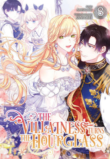 The Villainess Turns the Hourglass Vol. 8