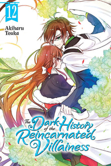 The Dark History of the Reincarnated Villainess Vol. 12