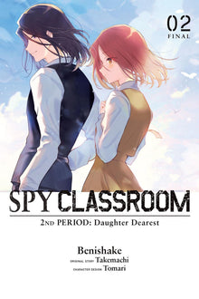 Spy Classroom 2nd Period Daughter Dearest Vol. 2