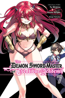 The Demon Sword Master of Excalibur Academy Vol. 7