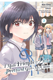 I Made Friends with the Second Prettiest Girl in My Class Vol. 2