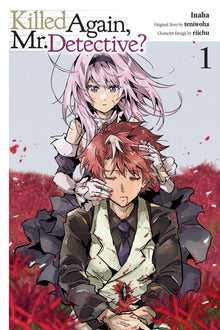 Killed Again Mr. Detective? Vol. 1