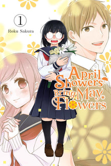 April Showers Bring May Flowers Vol. 1
